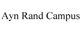 AYN RAND CAMPUS trademark