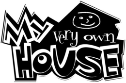 MY VERY OWN HOUSE trademark