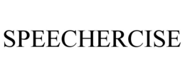 SPEECHERCISE trademark