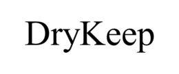DRYKEEP trademark