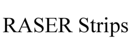 RASER STRIPS trademark