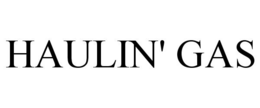 HAULIN' GAS trademark