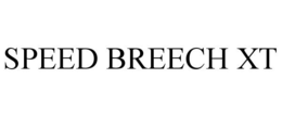 SPEED BREECH XT trademark