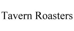 TAVERN ROASTERS trademark