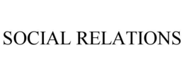 SOCIAL RELATIONS trademark