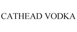 CATHEAD VODKA trademark