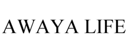 AWAYA LIFE trademark