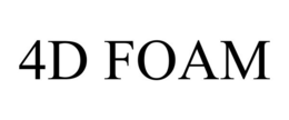 4D FOAM trademark