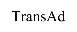 TRANSAD trademark