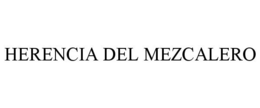 HERENCIA DEL MEZCALERO trademark