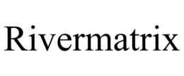 RIVERMATRIX trademark