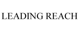 LEADING REACH trademark