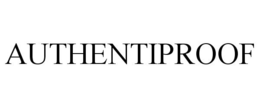 AUTHENTIPROOF trademark