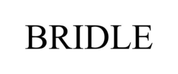 BRIDLE trademark