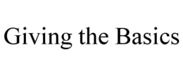 GIVING THE BASICS trademark
