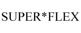 SUPER*FLEX trademark