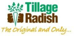 TILLAGE RADISH AND THE ORIGINAL AND ONLY... trademark