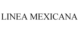 LINEA MEXICANA trademark