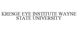 KRESGE EYE INSTITUTE WAYNE STATE UNIVERSITY trademark
