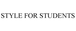 STYLE FOR STUDENTS trademark