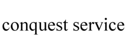CONQUEST SERVICE trademark
