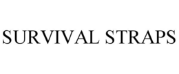 SURVIVAL STRAPS trademark