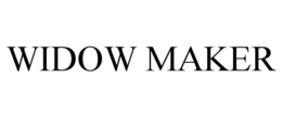 WIDOW MAKER trademark