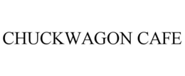 CHUCKWAGON CAFE trademark