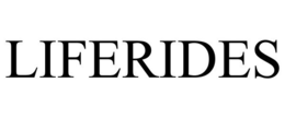 LIFERIDES trademark
