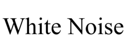 WHITE NOISE trademark