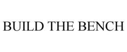 BUILD THE BENCH trademark