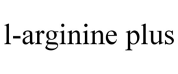 L-ARGININE PLUS trademark