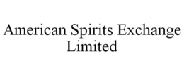 AMERICAN SPIRITS EXCHANGE LIMITED trademark