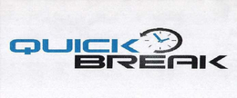 QUICK BREAK trademark