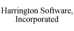 HARRINGTON SOFTWARE, INCORPORATED trademark