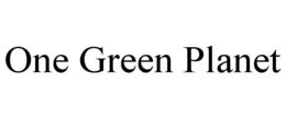 ONE GREEN PLANET trademark