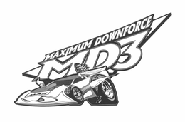 MD3 MAXIMUM DOWNFORCE MAX trademark