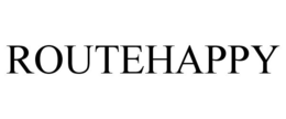 ROUTEHAPPY trademark