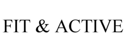 FIT & ACTIVE trademark