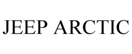 JEEP ARCTIC trademark