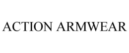ACTION ARMWEAR trademark