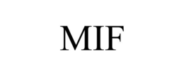 MIF trademark