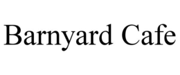 BARNYARD CAFE trademark