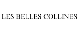 LES BELLES COLLINES trademark