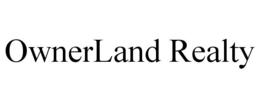 OWNERLAND REALTY trademark