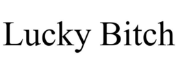 LUCKY BITCH trademark
