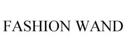 FASHION WAND trademark