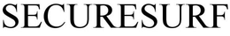 SECURESURF trademark