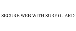 SECURE WEB WITH SURF GUARD trademark