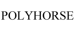 POLYHORSE trademark